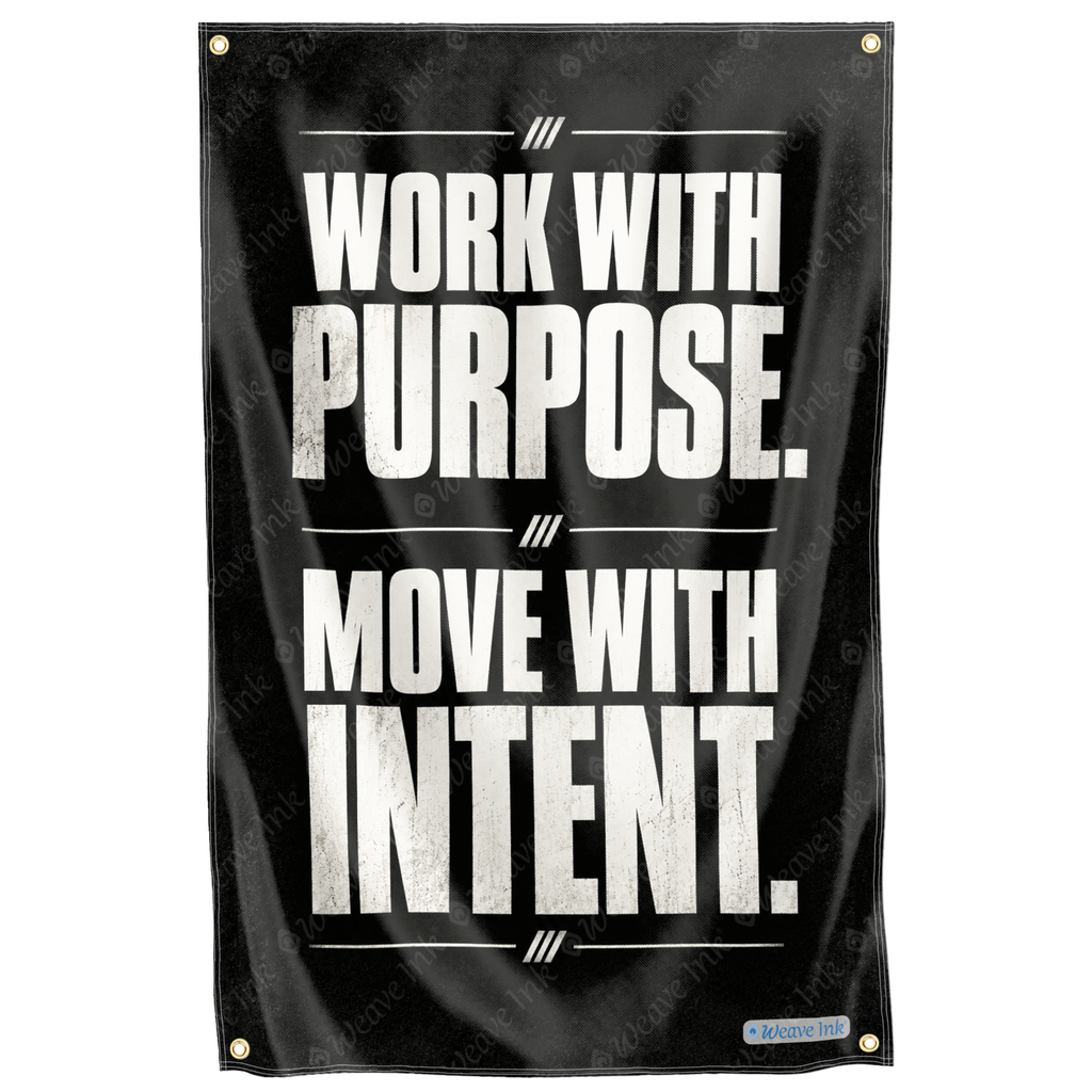 Motivational Quote Work With Purpose Move Intent Inspirational Mindset Flag Deco